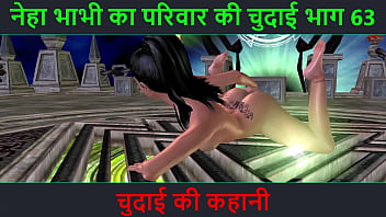 Hindi Audio Sex Story – Chudai ki kahani – Neha Bhabhi’s Sex adventure Part – 63